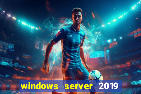 windows server 2019 iso pt-br download